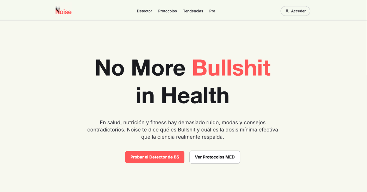 Noise — No More Bullshit in Health